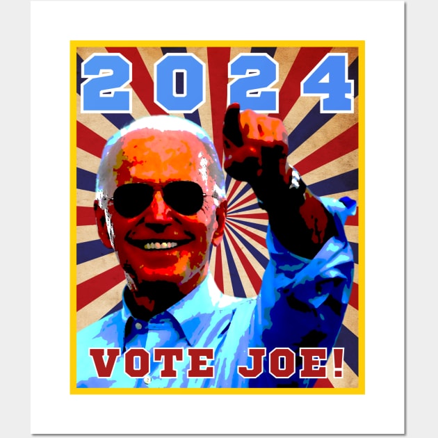 2024 Vote Joe! Wall Art by Daz Art & Designs